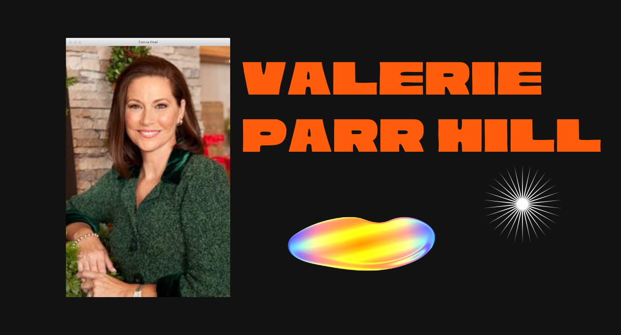 Valerie Parr Hill